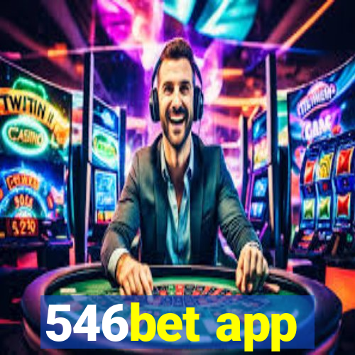 546bet app